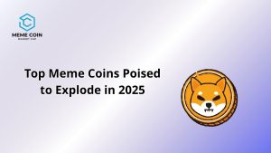 which meme coins will explode in 2025