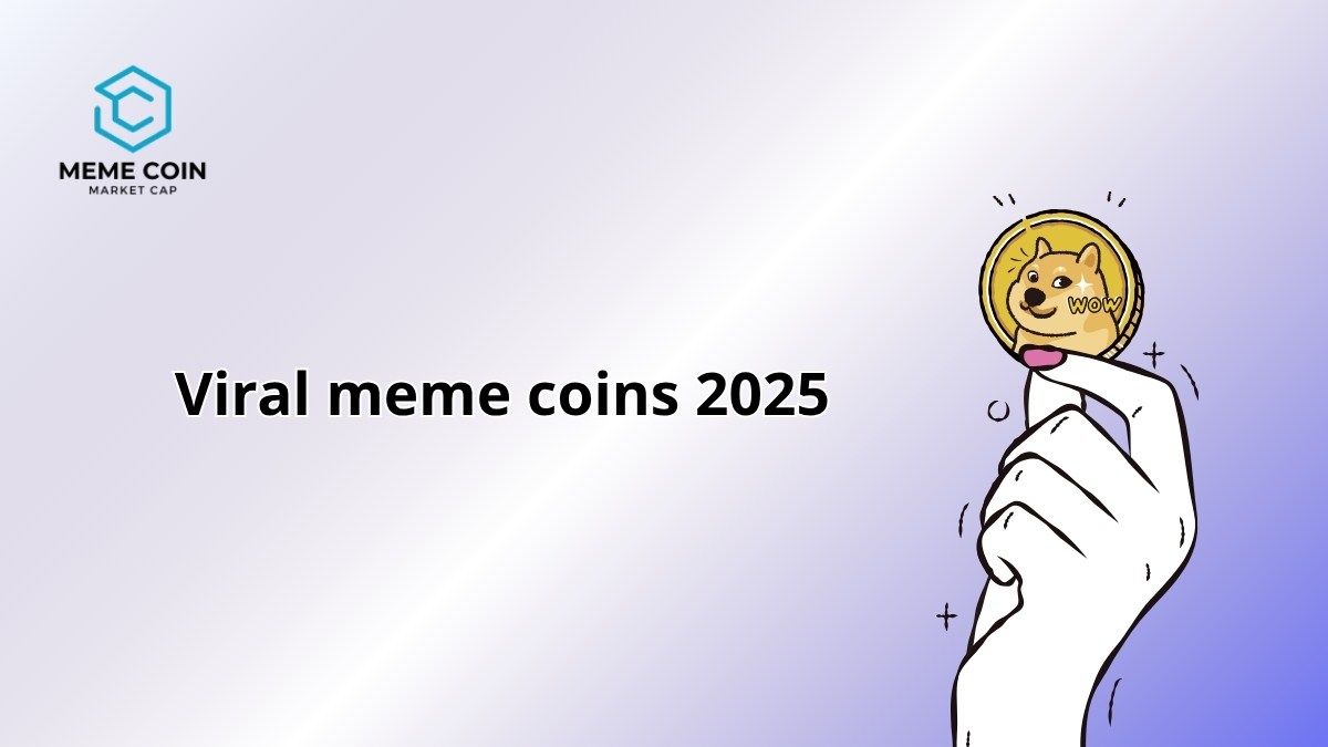Explosive Viral Meme Coins 2025: Ignite Your Portfolio Today!