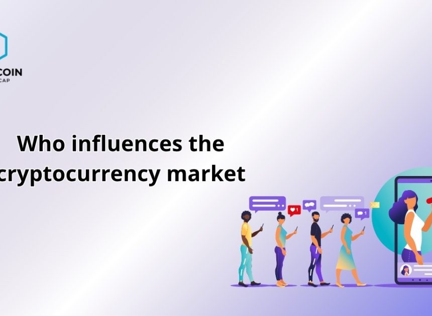 Treacherous Crypto Power: Who Influences the Cryptocurrency Market?