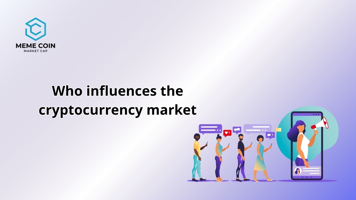 Treacherous Crypto Power: Who Influences the Cryptocurrency Market?