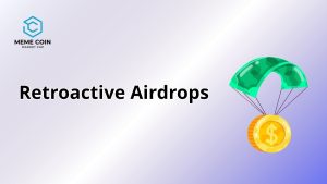 Retroactive Airdrops