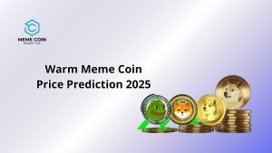 Warm Meme Coin Price Prediction 2025